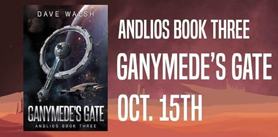 Andlios Book Three: Ganymede's Gate on October 15th!