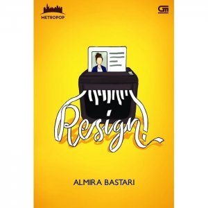 Resign - Almira Bastari 