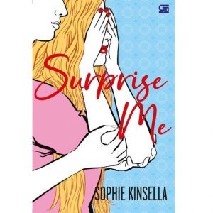 Surprise Me - Sophie Kinsella 