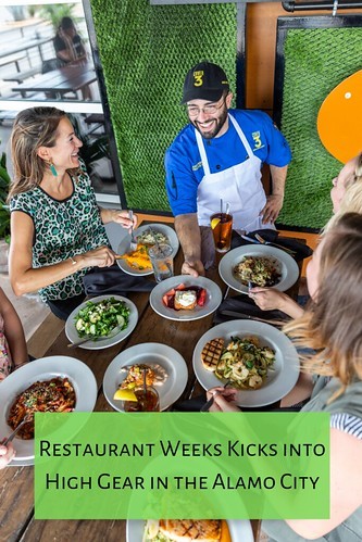 Restaurant Weeks Kicks into High Gear in the Alamo City