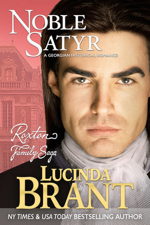 Noble Satyr: A Georgian Historical Romance by Lucinda Brant