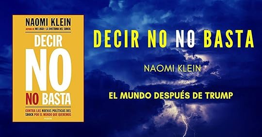 Decir no no basta, Naomi Klein 