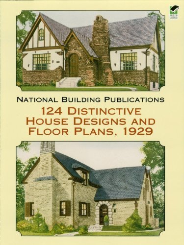124 Distinctive House Designs and Floor Plans, 1929 (Dover Architecture) (English Edition)