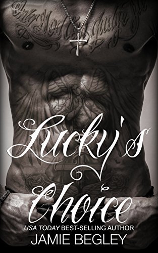 Lucky's Choice (The Last Riders Book 7) (English Edition)
