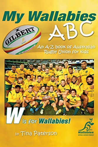 My Wallabies ABC: An A-Z book of Australian Rugby Union for kids (English Edition)