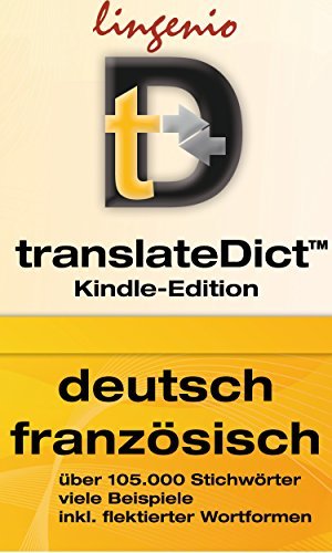translateDictTM: Lingenio Wörterbuch Deutsch-Französisch: Direktes Nachschlagen von Wörtern aus Ihrem Amazon Kindle heraus (German Edition)