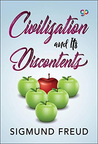 Civilization and Its Discontents by Sigmund Freud (English Edition)