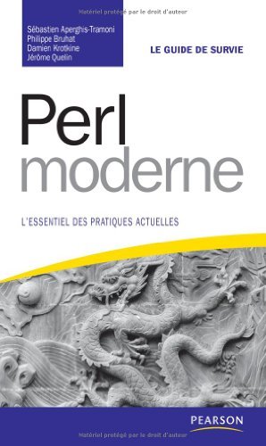 Perl moderne: L'essentiel des pratiques actuelles