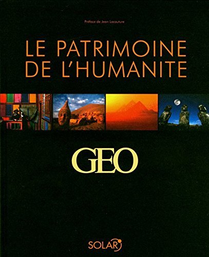 Le patrimoine de l'humanité