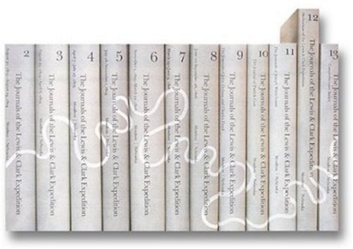 The Journals of the Lewis and Clark Expedition