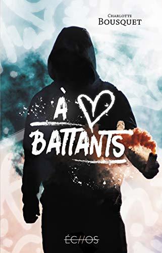 A coeurs battants (Echos)