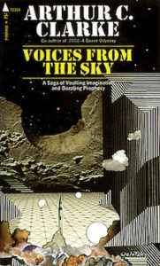 Voices from the Sky by Arthur C Clarke