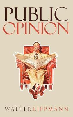The Antidote to Prejudice: Walter Lippmann on Overriding the Mind’s Propensity for Preconceptions