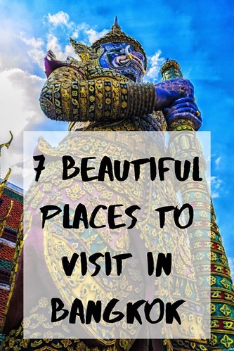 7 Beautiful Places To Visit In Bangkok