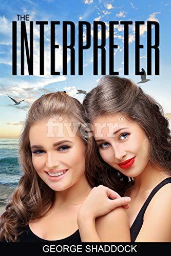 The Interpreter by [Shaddock, George]