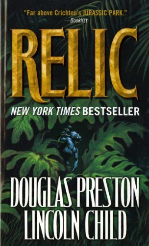 Relic (Pendergast Series Book 1) by [Preston, Douglas, Child, Lincoln]