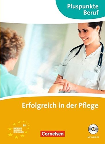 Erfolgreich in der Pflege (Incluye CD)