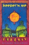 Keeper'n Me - Richard Wagamese