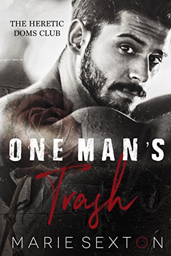 One Man's Trash (The Heretic Doms Club Book 1) (English Edition)