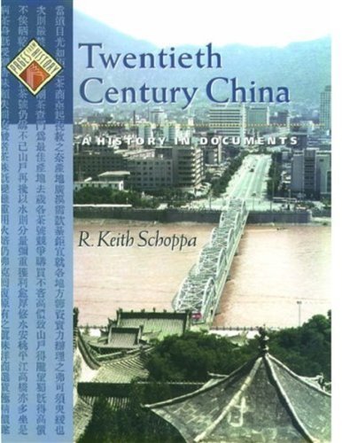Twentieth Century China: A History in Documents (Pages from History)
