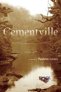 Cementville by Paulette Livers