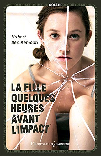 La Fille quelques heures avant l'impact (GRANDS FORMATS)