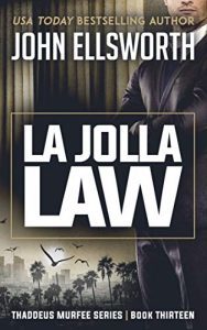 La Jolla Law by John Ellsworth