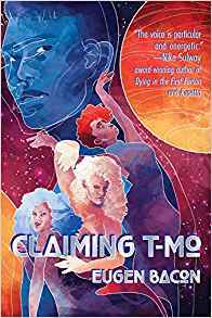 Claiming T-Mo by Eugen Bacon