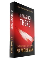 He Was Not There