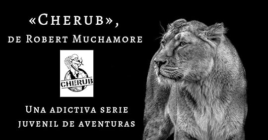 &laquo;Cherub&raquo;, de Robert Muchamore, una adictiva serie juvenil de aventuras
