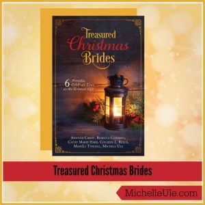 Treasured Christmas brides, Michelle Ule, Amanda Cabot, Rebecca Germany, Colleen Reece, MaryLu Tyndall, Cathy Hake