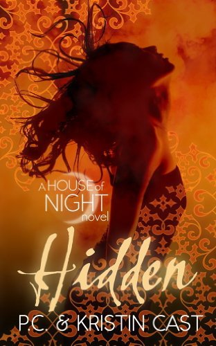 Hidden: Number 10 in series (House of Night) (English Edition)