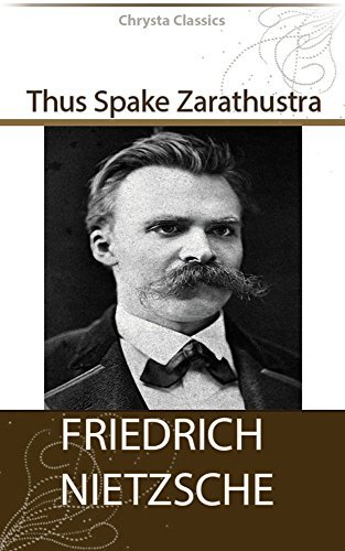Thus Spake Zarathustra (Illustrated) (English Edition)