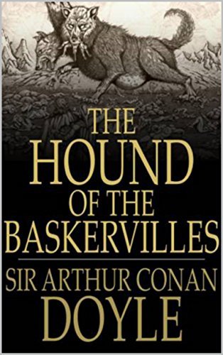 The Hound of the Baskervilles (English Edition)