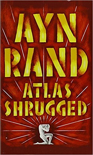 Atlas Shrugged by Ayn Rand