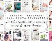 Lead Magnet & Content Upgrade Bundle for Canva - Health/Wellness Set - Designed for Health Practitioners - Bonuses Included