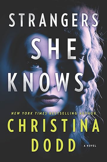 Strangers She Knows by Christina Dodd