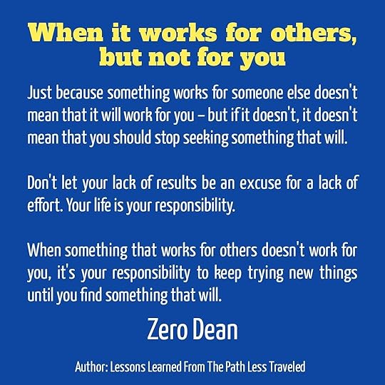 When it works for others, but not for you...