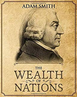 Wealth of Nations - Adam Smith