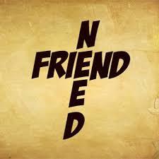 Image result for need a friend