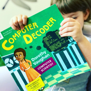 https://thebabybookwormblog.wordpress.com/2019/09/13/computer-decoder-dorothy-vaughn-computer-scientist-andi-diehn/