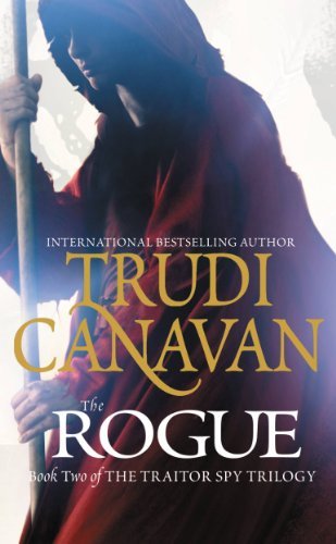 The Rogue (The Traitor Spy Trilogy Book 2) by [Canavan, Trudi]