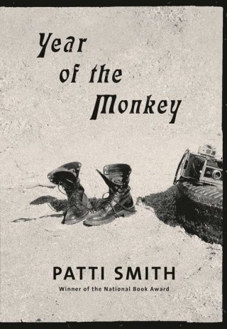 Year of the Monkey: Patti Smith on Dreams, Loss, Love, and Mending the Broken Realities of Life