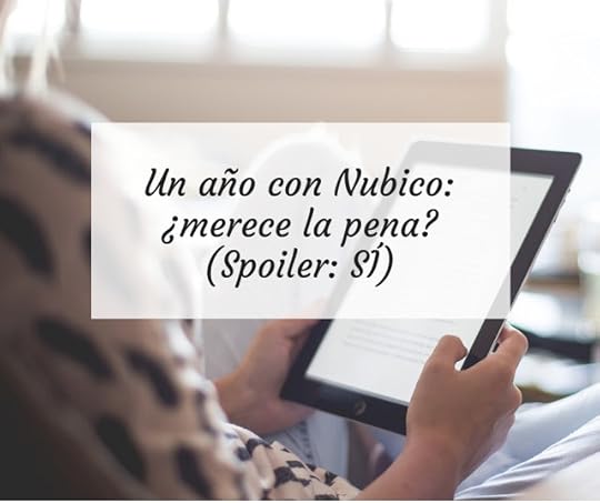 Un año con Nubico: ¿merece la pena? (Spoiler: SÍ)