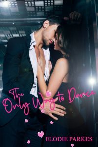 The Only Way to Dance
