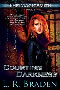 Courting Darkness by L.R. Braden