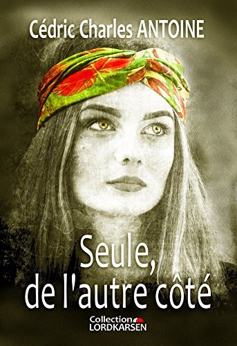 Seule de l'autre côté