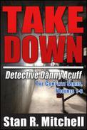 Take Down by Stan R. Mitchell at Books2Read