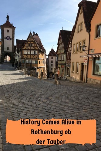 History Comes Alive in Rothenburg ob der Tauber