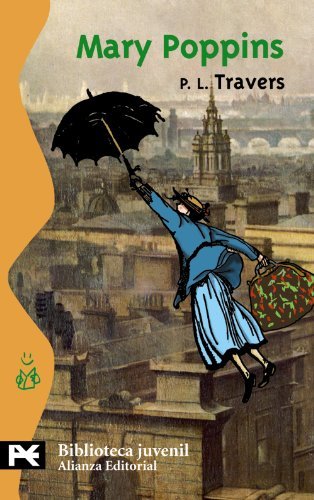 Mary Poppins (El Libro De Bolsillo - Bibliotecas Temáticas - Biblioteca Juvenil)
